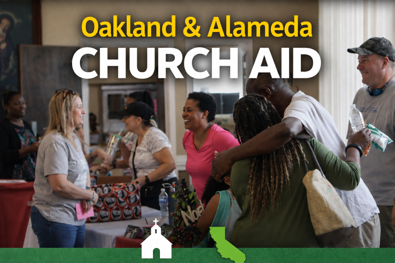 Oakland California and Alameda County Church Assistance