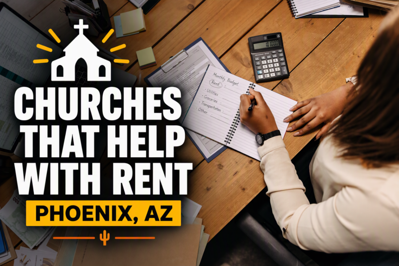 Churches That Help with Rent Assistance in Phoenix, AZ